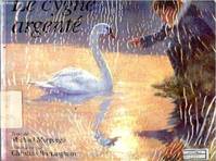 Le cygne argente