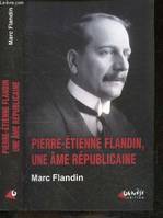 Pierre-Etienne Flandin, une âme républicaine