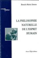 La philosophie naturelle de l'esprit humain