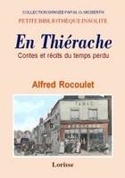 En Thiérache, Contes et récits du temps perdu