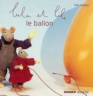 Lulu et Lili, BALLON (LE)