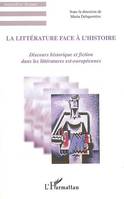 La littérature face à l'histoire, Discours historique et fiction dans les littératures est-européennes