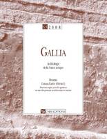 Gallia n°65 - Archéologie de la France antique, Lattara-Lattes (Hérault) : nouveaux acquis, nouvelles questions sur une ville portuaire protohistorique et romaine