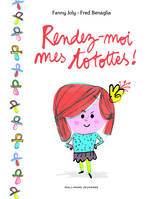 Rendez-moi mes totottes !