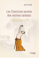 Les exercices secrets des moines taoistes