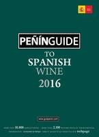 Penin Guide to Spanish Wine 2016 /anglais