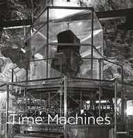 Stanley Greenberg Time Machines /anglais