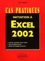 Initiation à Excel 2002, techniques de base, conception d'applications, trucs et astuces, procédures Visual Basic