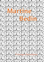 Échanges avec Martine Bedin