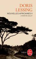 2, L'Hiver en juillet ( Nouvelles africaines, Tome 2), Nouvelles Africaines