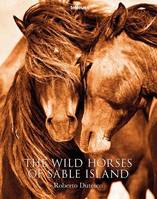The Wild Horses of Sable Island /anglais