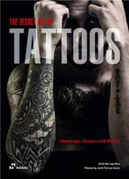 The Secret Life of Tattoos /anglais
