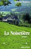 La Noisetière, roman