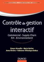 Contrôle de gestion interactif, Commercial. Supply Chain. RH.Environnement