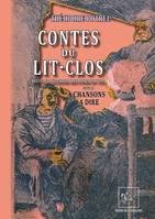 Contes du Lit-clos, Récits et légendes bretonnes en vers suivi de chansons à dire