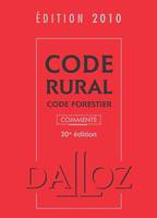 Code rural, code forestier 2010 commenté, code forestier