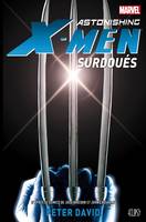 ASTONISHING X-MEN : SURDOUES, surdoués