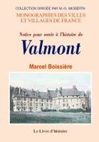 Notice pour servir à l'histoire de Valmont