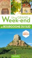 Un Grand Week-End Sud Bourgogne