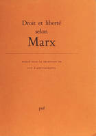 Droit et liberté selon Marx