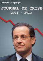 Journal de crise 2011 - 2013