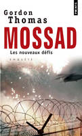 Mossad, Les nouveaux défis