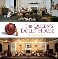 The Queen's Dolls' House /anglais