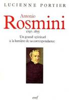 Antonio Rosmini (1797-1855), 1797-1855