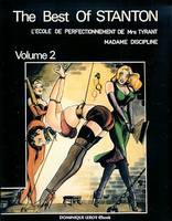 The Best Of Eric Stanton volume 2, L'École de perfectionnement de Mrs Tyrant suivi de Madame Discipline