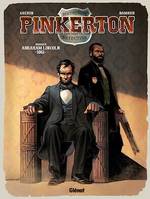 Pinkerton - Tome 02, Dossier Abraham Lincoln - 1861