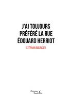 J'ai toujours préféré la rue Édouard Herriot