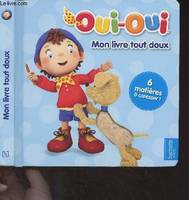 OUI-OUI MON LIVRE TOUT DOUX