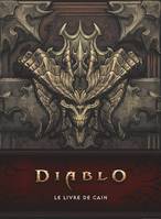 Diablo : Le livre de Cain (Nouvelle édition)