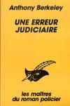 Une Erreur judiciaire