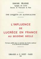 L'Influence de Lucrèce en France au XVI° siècle