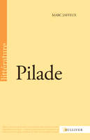 Pilade, Roman