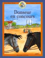 Danseur, petit cheval magique, 12, Danseur en concours