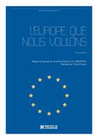 L'Europe que nous voulons