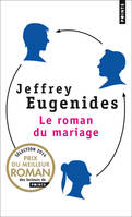 Le Roman du mariage, roman