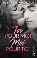 Toi pour moi, moi pour toi, Par l'auteur New-Adult de 