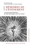 Mémoires de l'événement, Constructions littéraires des faits historiques (XIXe-XXIe siècle)