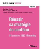 Réussir sa stratégie de contenu, #e-commerce #seo #storytelling