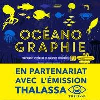 Océanographie, Comprendre l'océan en 50 planches illustrées