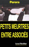 Petits meurtres entre associés