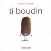 ti boudin