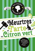 Les Enquêtes d'Hannah Swensen - tome 8 Meurtres et tarte au citron vert