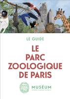 Le parc zoologique de Paris