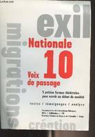 Nationale 10, Voix de passage