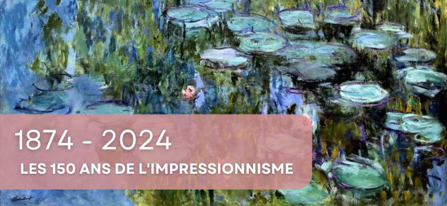 Les 150 ans de l'impressionnisme
