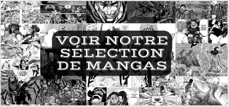 Notre sélection de mangas